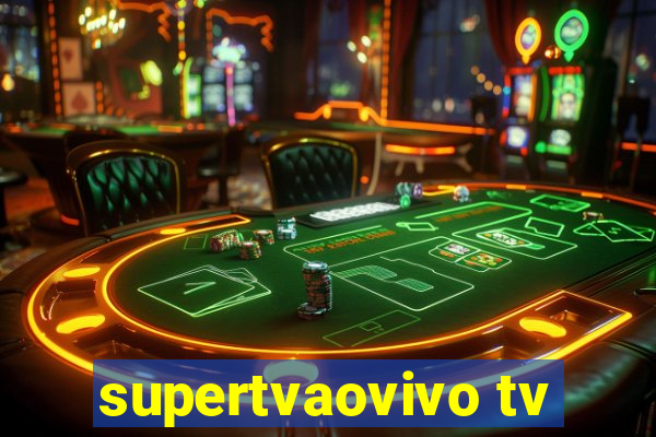 supertvaovivo tv